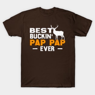 Best Buckin Pap Pap Ever Deer Hunting T-Shirt